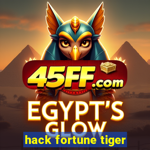 hack fortune tiger